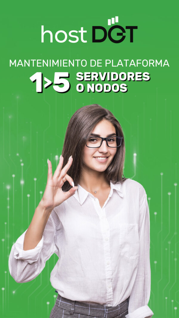 Mantenimiento de plataforma de 1 a 5 servidores/nodos